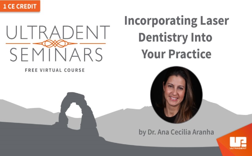 Laser into Dentistry